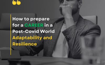 How to Prepare for a Career in a Post-COVID World